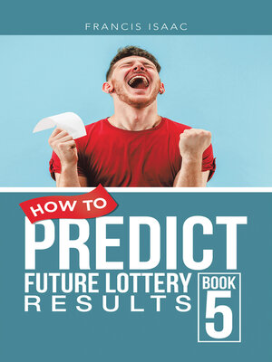 cover image of How to Predict Future Lottery Results, Book 5